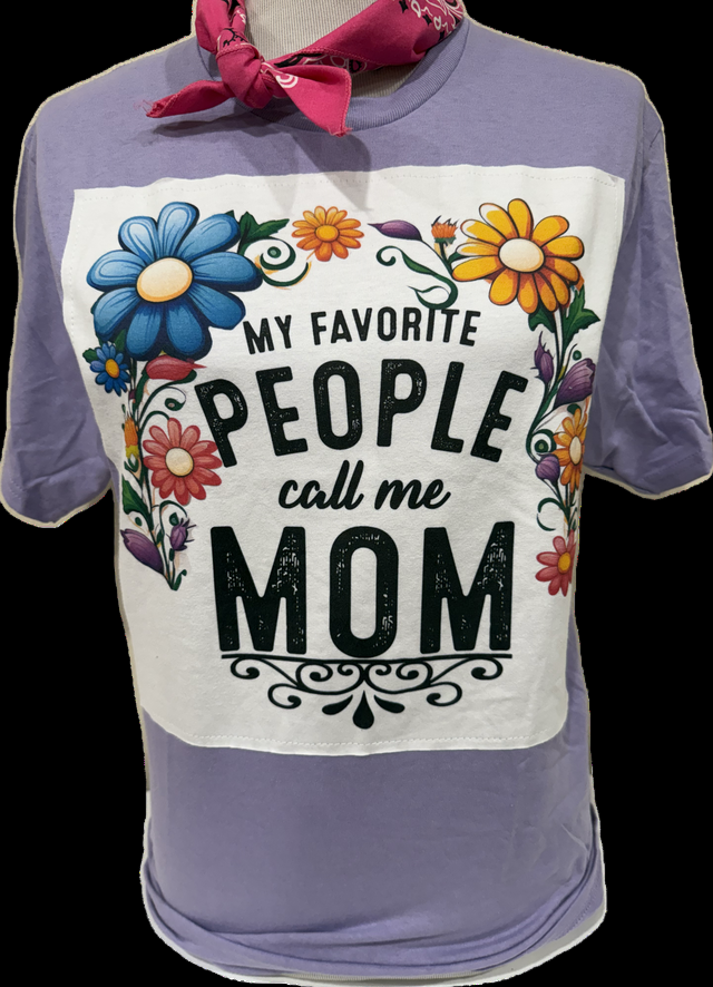 Favorite People Call Me Mom on (White or Patch Lavender) Crew