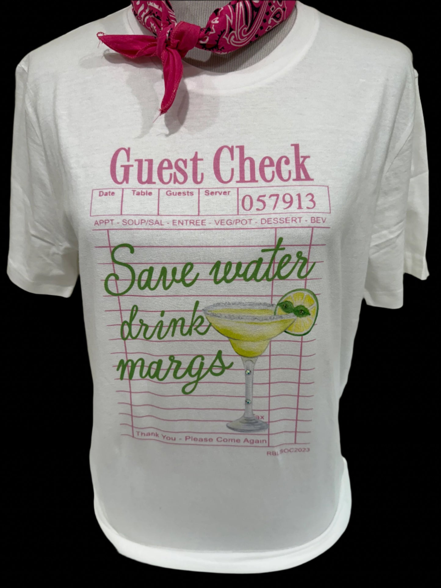 Guest Check: Save Water, Drink Margs on White Crew