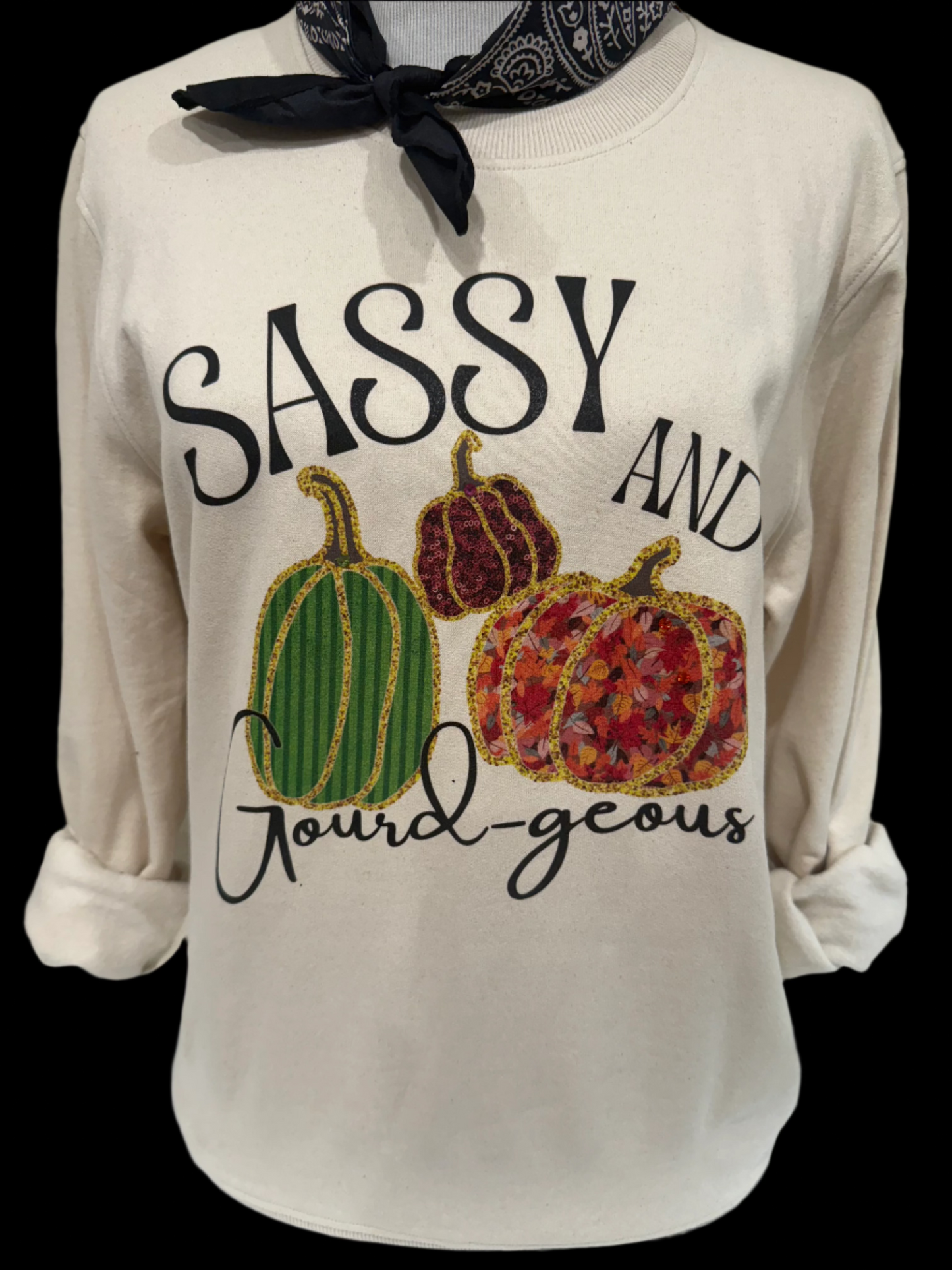Sassy and Gourd-geous on (Natural Crew OR Sweatshirt)