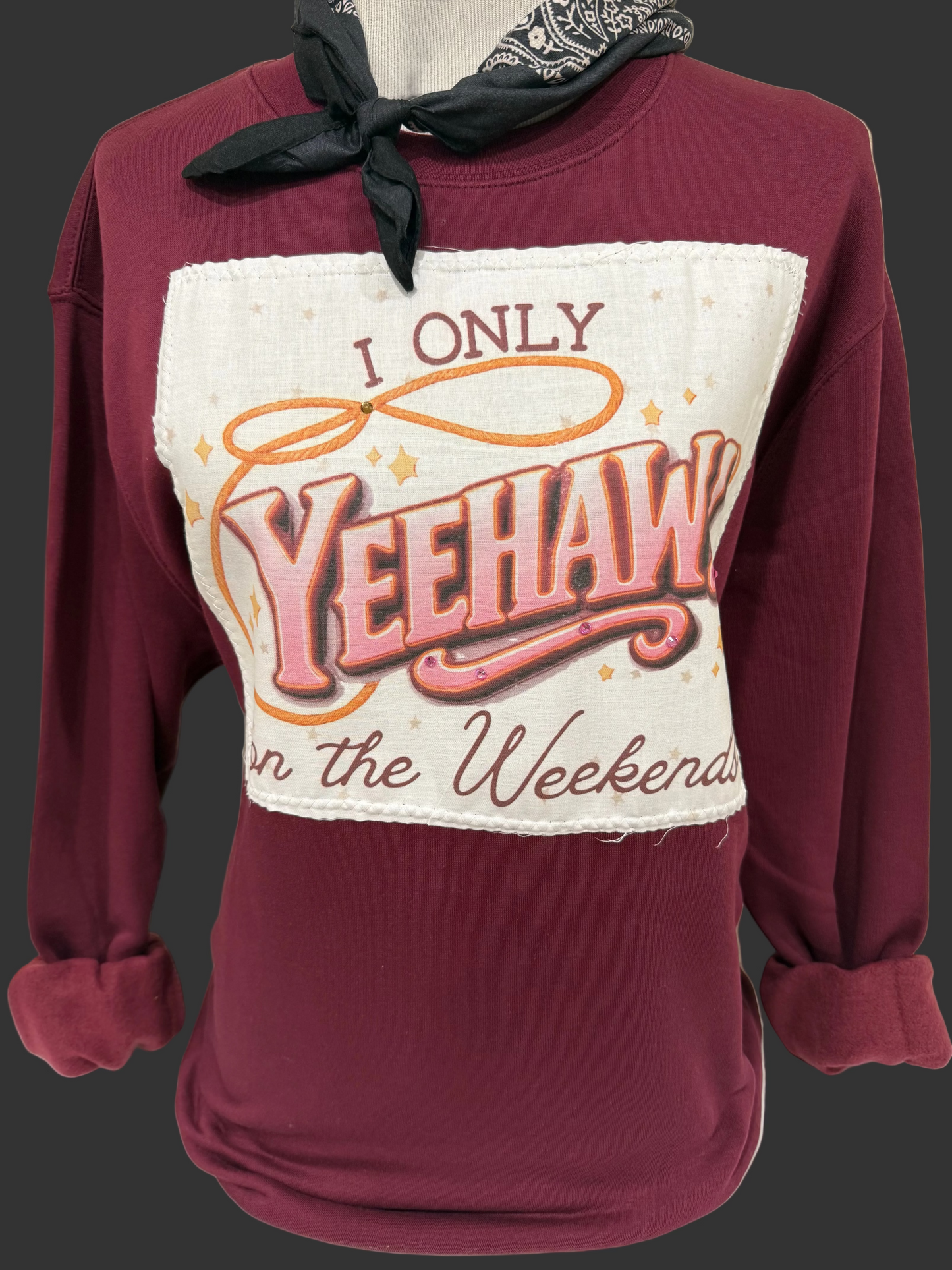 "I Only Yeehaw on the Weekend" Crew or Patched Sweatshirt