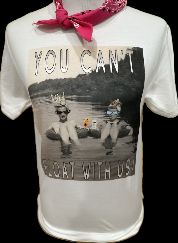 You Can't Float with Us on White Crew