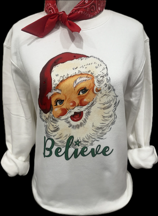 Santa Believe on White Sweatshirt