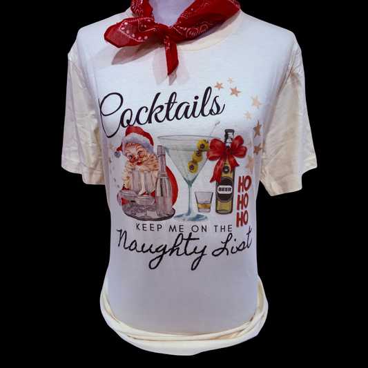 Cocktails Keep Me On The Naughty List on White Crew
