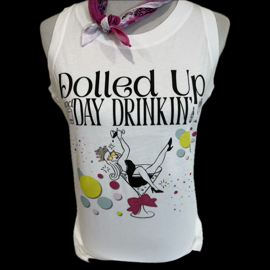 Dolled Up and Day Drinking on White Tank