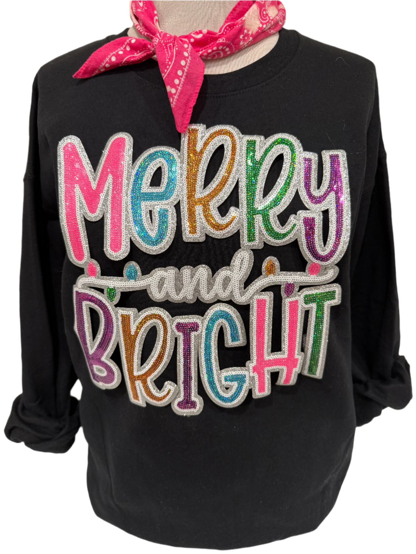 Sequin Glitter Neon Merry and Bright Patch on (Kelly Green, Heliconia, Scuba Blue OR Black) Sweatshirt