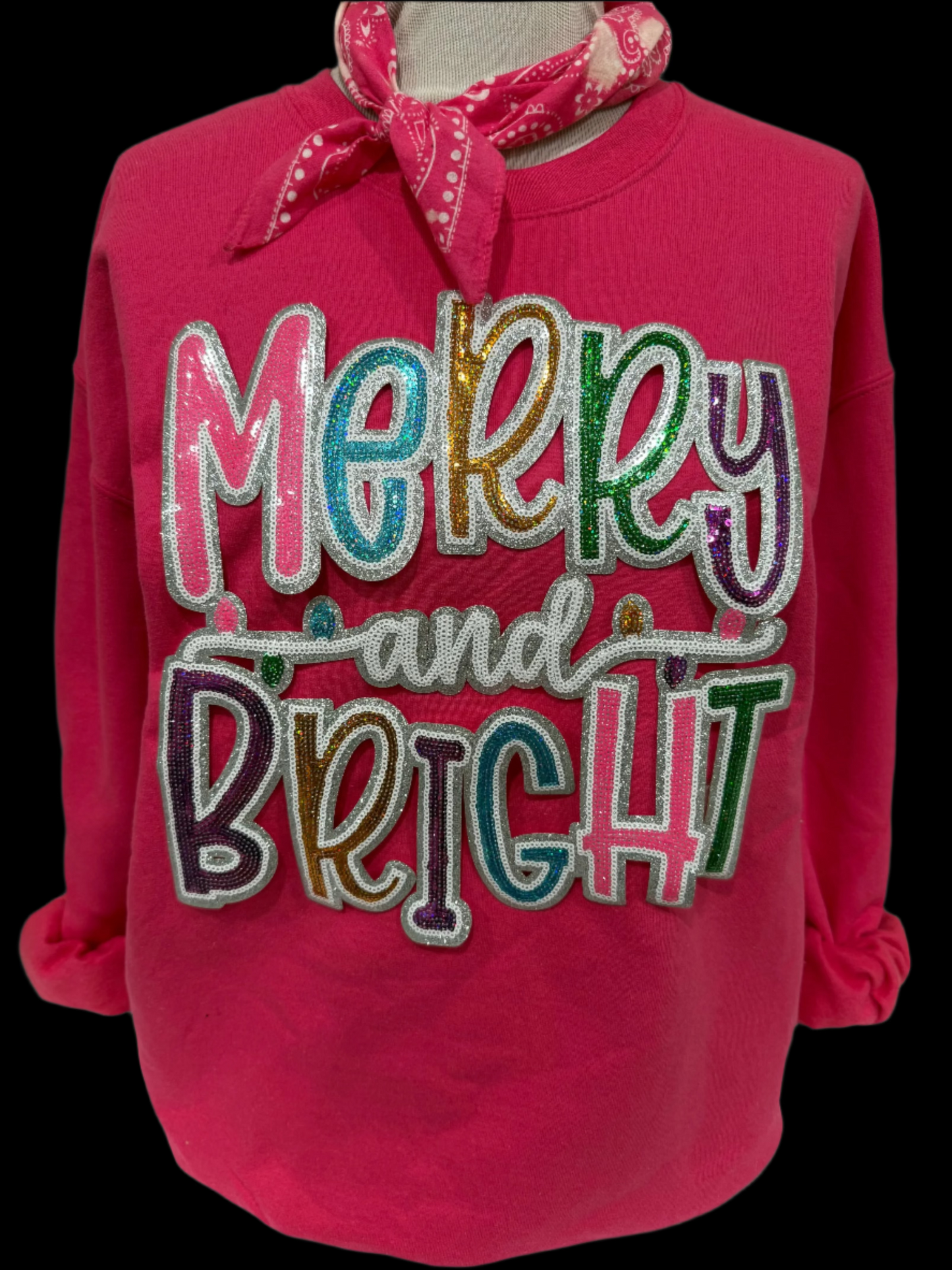 Sequin Glitter Neon Merry and Bright Patch on (Kelly Green, Heliconia, Scuba Blue OR Black) Sweatshirt
