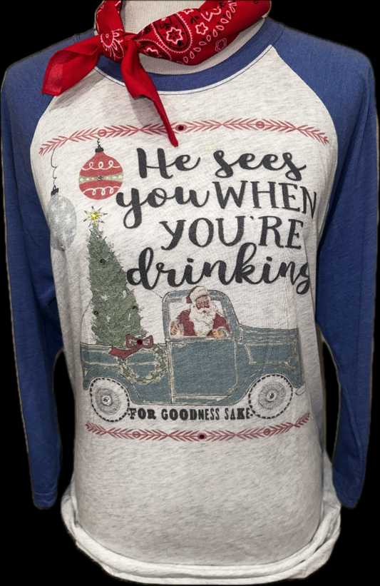 He Sees You When You're Drinking on White/Royal Blue Raglan