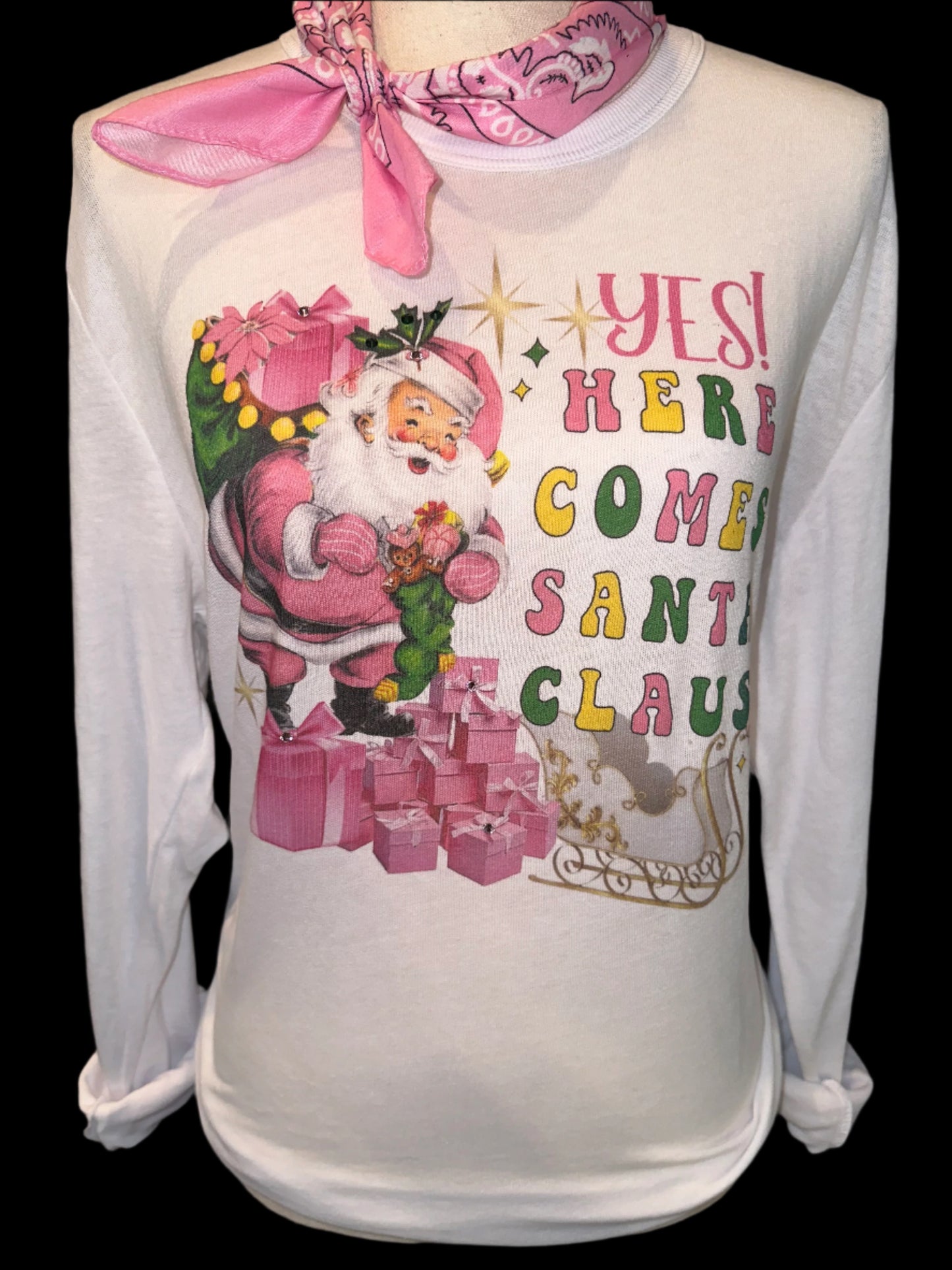 Yes! Here Comes Santa Claus on White Crew OR Long Sleeve