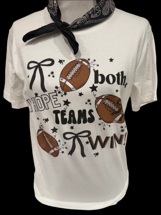 I Hope Both Teams Win on White Crew