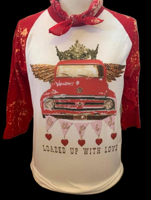Loaded Up with Love on Crew, Ringer OR Raglan
