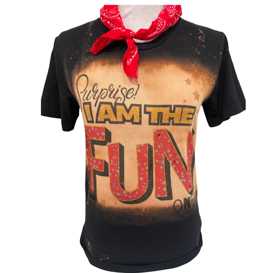 Surprise! I Am The Fun One on Sports Bleached Black, Aqua or White Crew