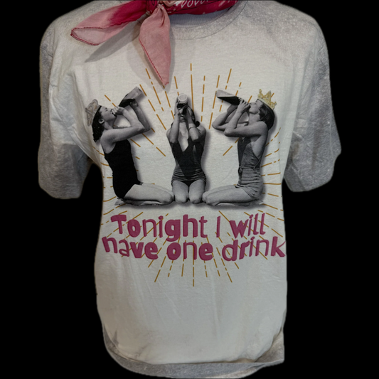 Tonight I Will Have One Drink on (Sports Bleached Hth Grey Crew OR Tank Tank)