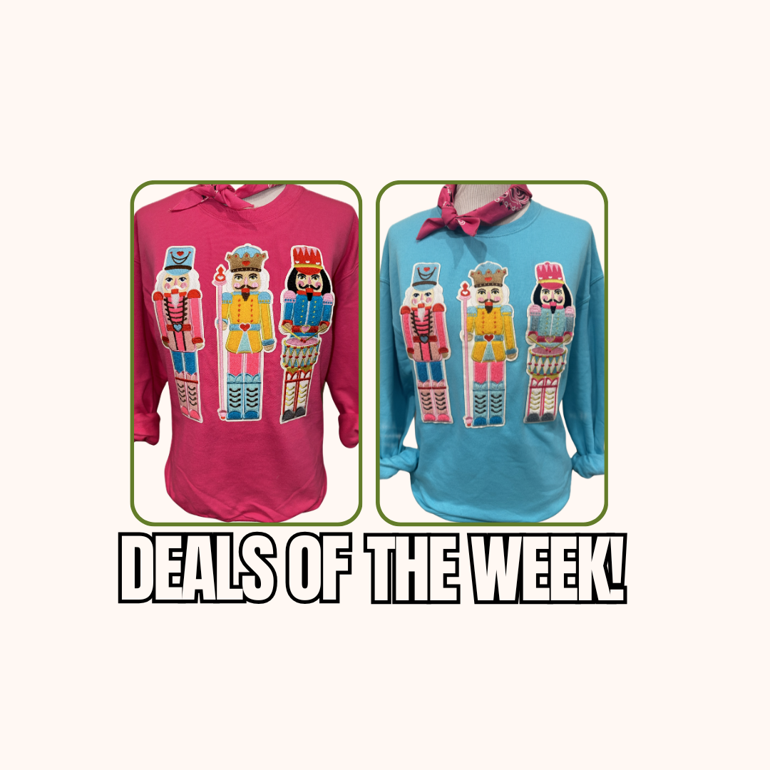 DEALS OF THE WEEK - Nutcracker Patch Sweatshirts