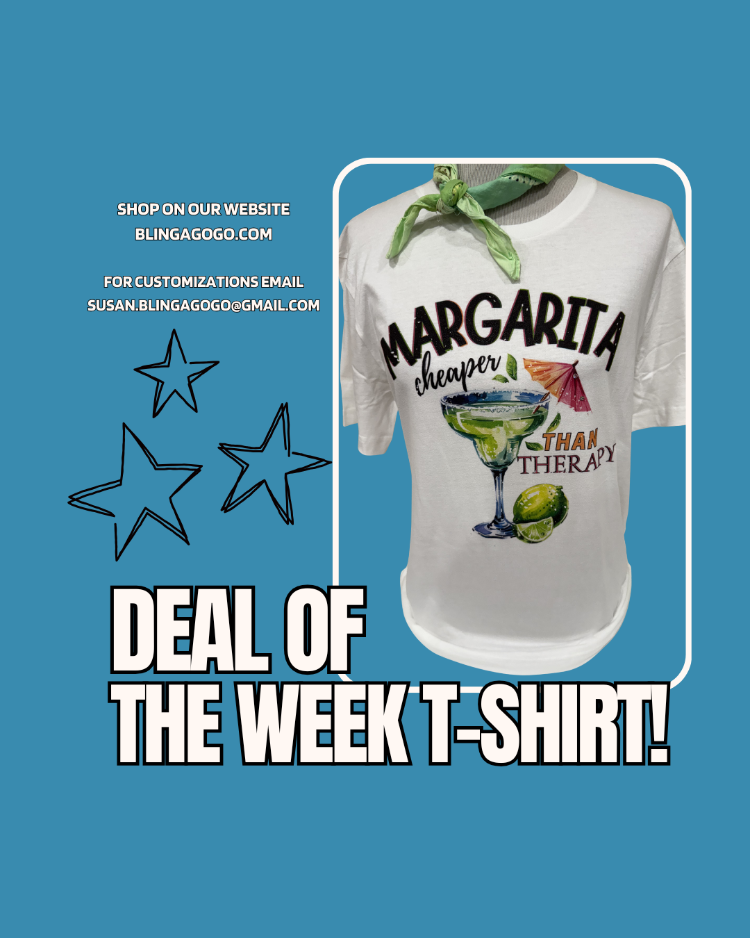 DEAL OF THE WEEK - Margarita Tee